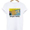 Don't Get It Twisted Graphic T Shirt