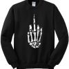 Fuck Off Skeleton Hand Sign Sweatshirt