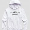 Kindness Is Cool Font Hoodie