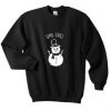 OMG Chill Snowman Sweatshirt