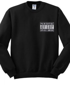 Parental Advisory Pocket Print Sweatshirt