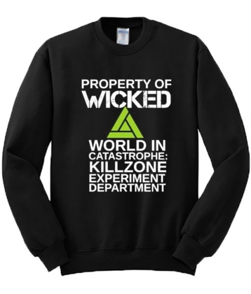 Property Of WICKED Sweatshirt