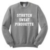 Stretch Sweat Pirouette sweatshirt