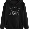 There is No Planet B Hoodie Pullover