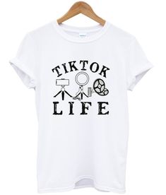 Tik Tok Life Graphic T Shirt