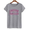 Unicorn Fan Club T Shirt