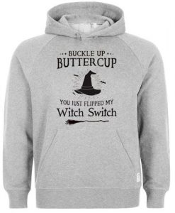 You Just Flipped My Witch switch hoodie