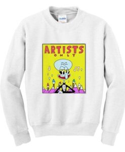 Artist only Squidward Sweatshirt