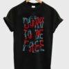 Born To Be Free Unisex T Shirt