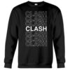 Clash Clash Clash Sweatshirt