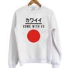 Come With Us Japanese Flag Sweatshirt