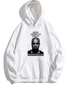 Kanye 2024 Keep America Great Hoodie