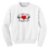 My Heart Beats In Counts Of 8 Crewneck Sweatshirt