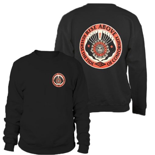 Obey Rise Above Reverse The Tide Of Conformity Sweatshirt