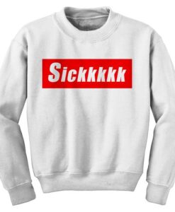 Sickkkk Red box font Sweatshirt