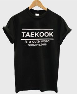 Taekook Is A Cute Word T Shirt