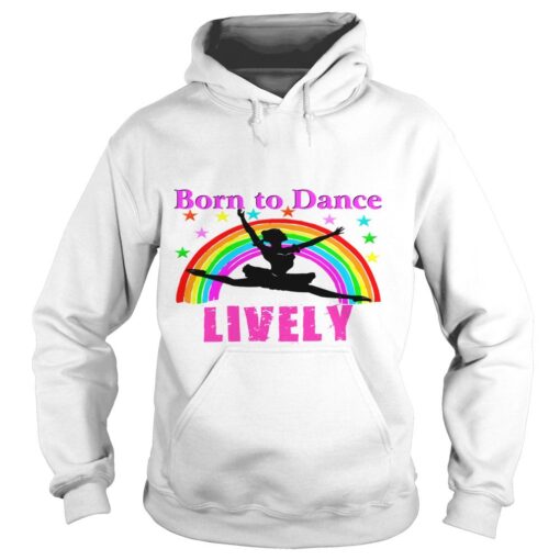 Born To Dance Lively Graphic hoodie
