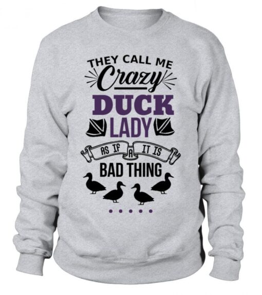 Crazy Duck Lady Crewneck sweatshirt