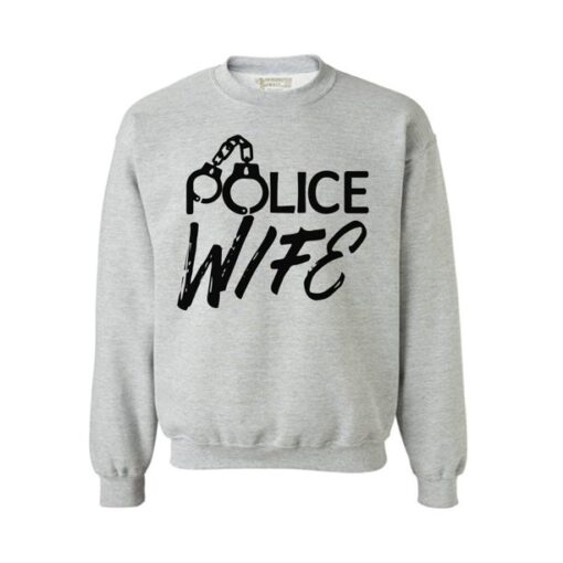 Police Wife Crewneck Shirt