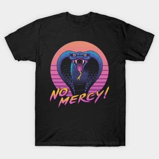 Rad Cobra No Mercy T Shirt