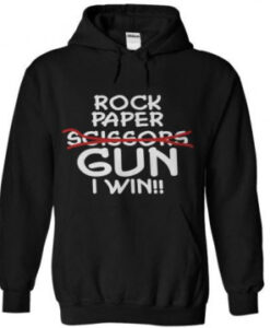 Rock Paper Gun I Win Funny Quote Hoodie