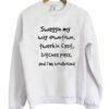 Swaggin My Way Downtown Quote Sweater