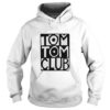 Tom Toms Club Hoodie