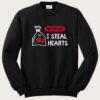 Warning I Steal Hearts Crewneck Sweatshirt