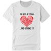 100 Days of School Girls Heart Loving It T Shirt