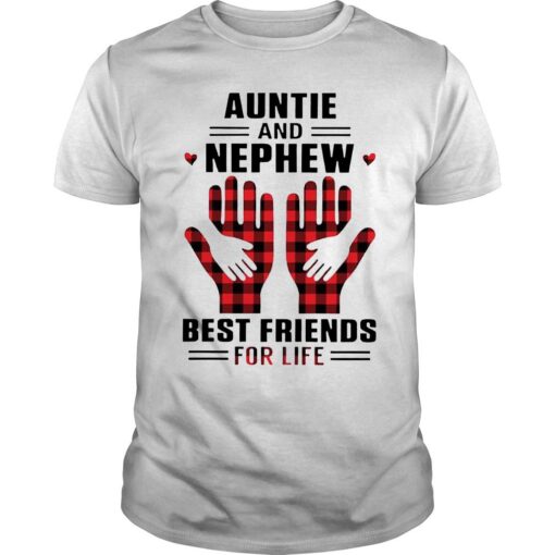 Aunt And Nephew Best Friends For Life Shirt