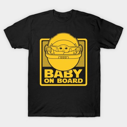 Baby Yoda On Board T Shirt