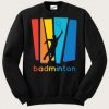 Badminton Crewneck Sweatshirt