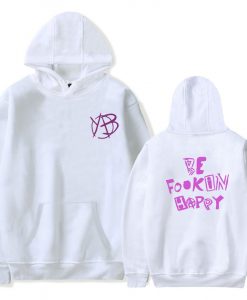 Be Fookin happy hoodie