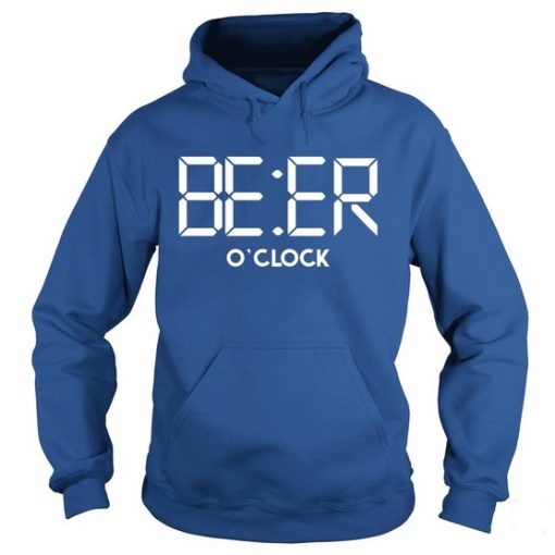 Beer O Clock hoodie Pullover