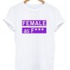 Female ac Fuck T Shirt