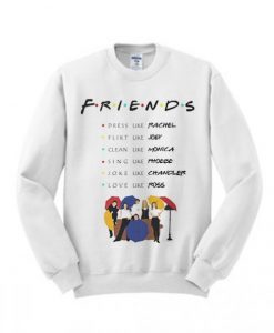 Friends TV Show character Sweatshirt