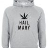 Hail mary cannabis hoodie