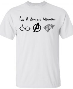 I’m A Simple Woman Love Harry Potter Avengers And GOT T Shirt