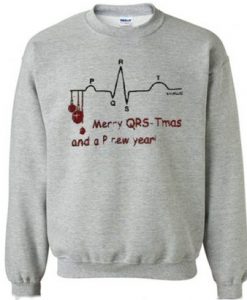 Merry QRS-Tmas and a P New Year Sweatshirt