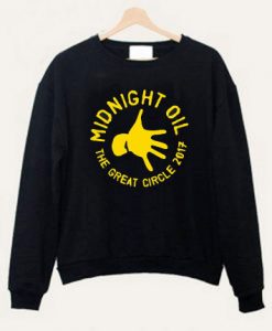 Midnight oil the great circle Sweatshirt