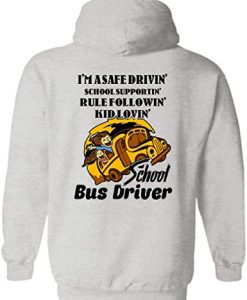 School bus Driver Hoodie Back