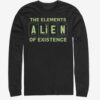 The Element Of existence Alien Sweatshirt