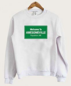 Welcome To Awesomeville Logo Sweatshirt