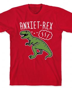 anxie T Rex Unisex T Shirt