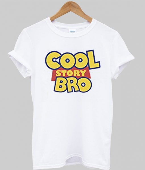 Cool Story Bro T-Shirt