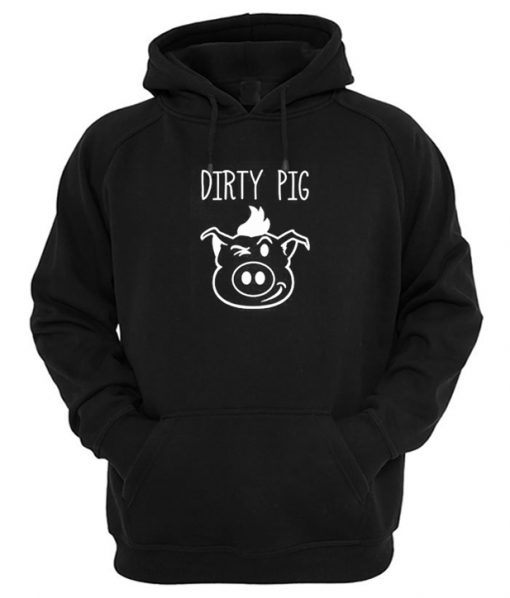 Dirty Pig Graphic Hoodie