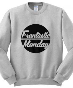 Frantastic Monday Sweatshirt