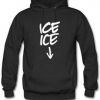 Ice Ice Baby Announcement Hoodie