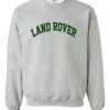 Land Rover Crewneck Sweatshirt