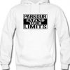 Parkour expand Your Limit Hoodie